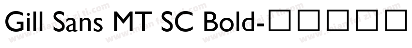 Gill Sans MT SC Bold字体转换